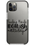 Today's Feelings iPhone Case