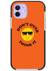 Don't Overthink Quote Impact iPhone Case