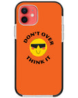 Don't Overthink Quote Impact iPhone Case