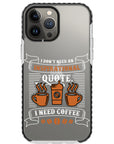 Coffee Inspirational Impact iPhone Case