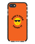 Don't Overthink Quote Impact iPhone Case