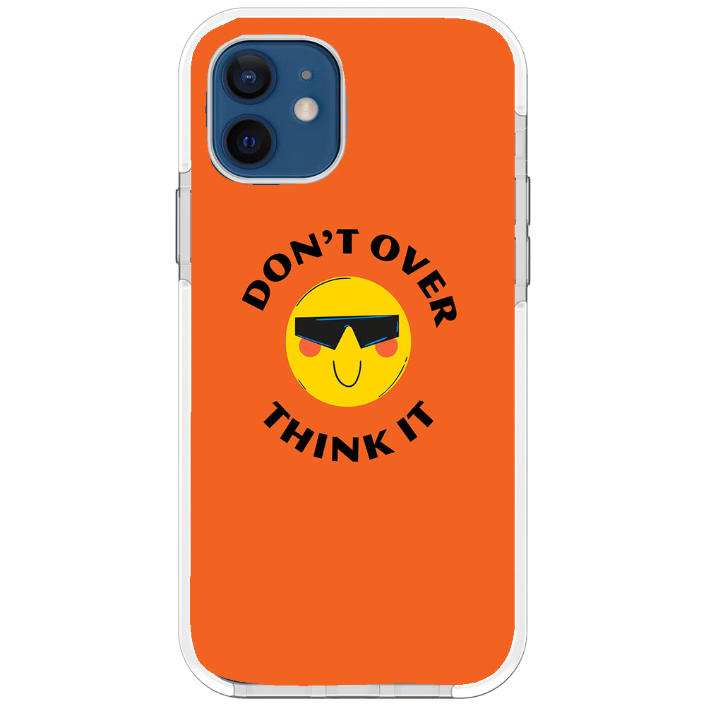 Don&#39;t Overthink Quote Impact iPhone Case