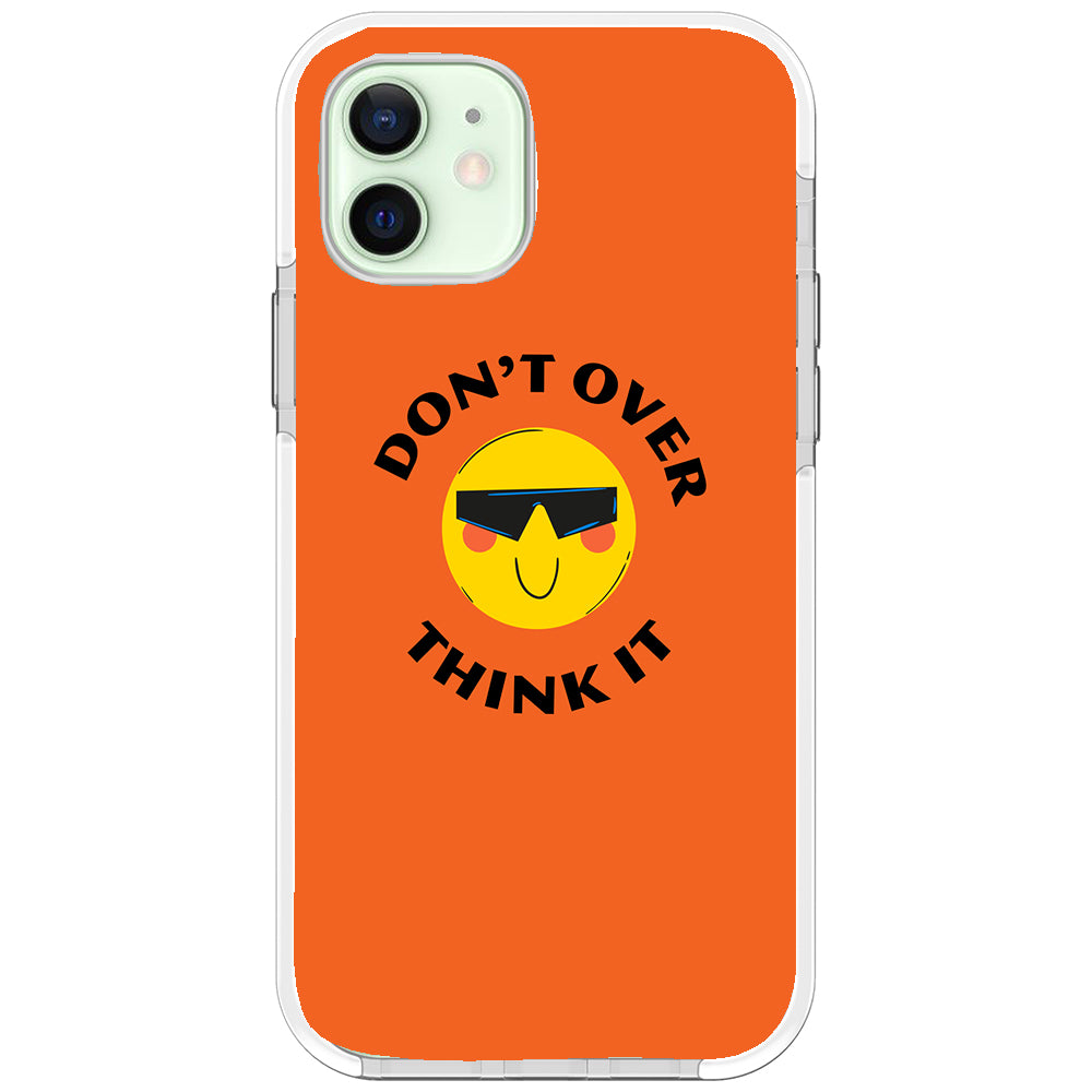 Don&#39;t Overthink Quote Impact iPhone Case