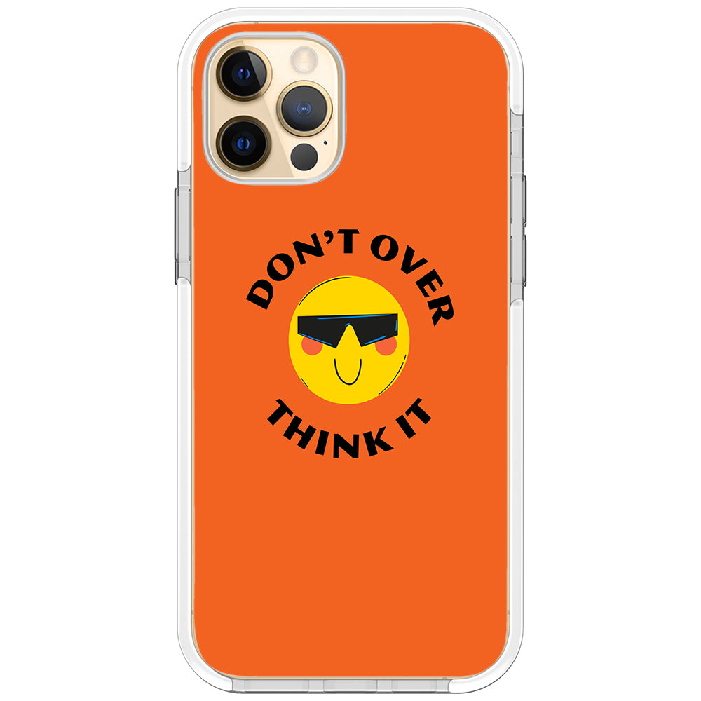 Don&#39;t Overthink Quote Impact iPhone Case