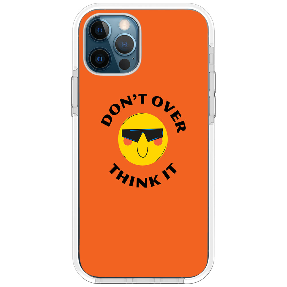 Don&#39;t Overthink Quote Impact iPhone Case