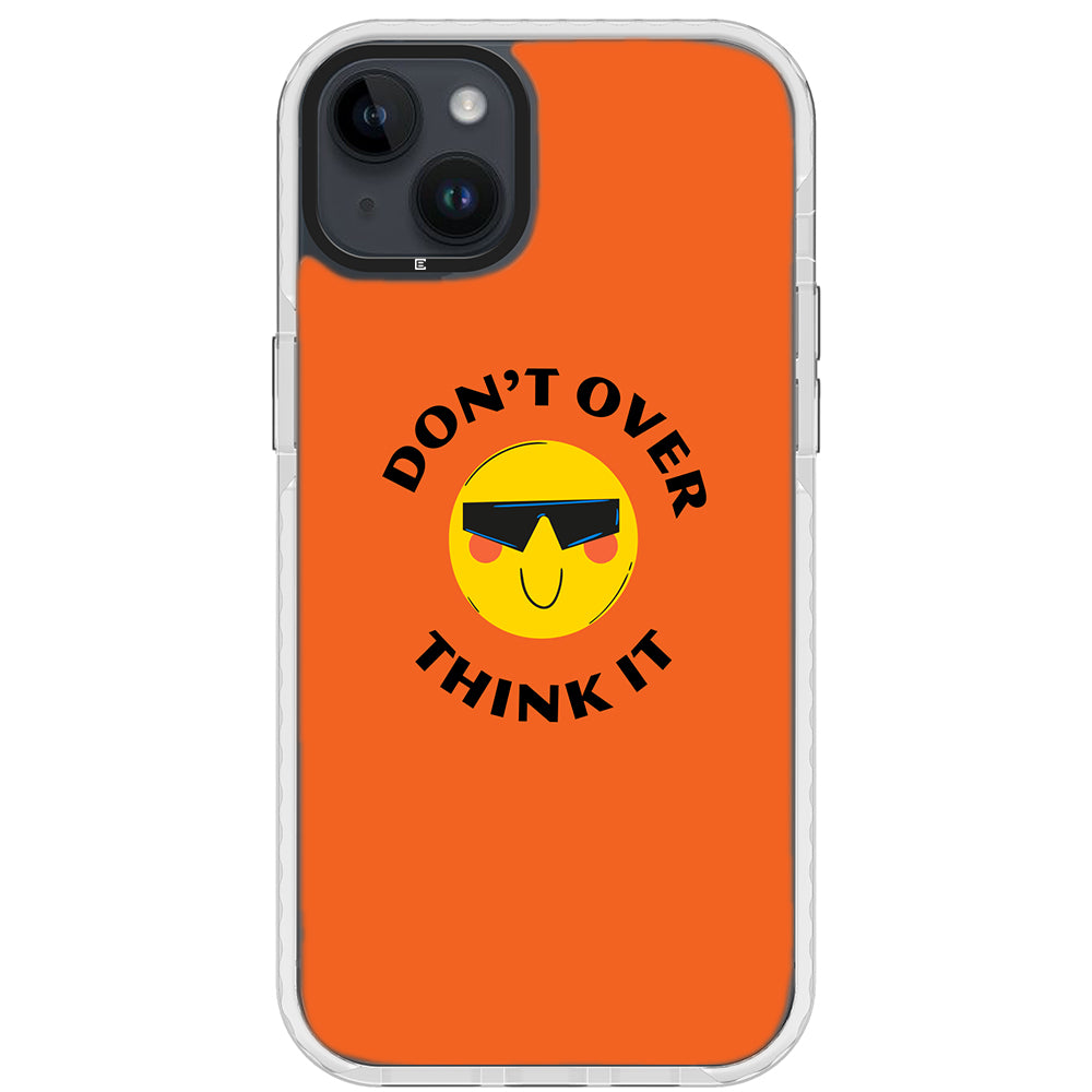 Don&#39;t Overthink Quote Impact iPhone Case