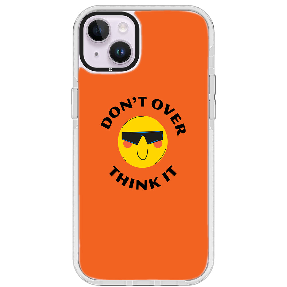 Don&#39;t Overthink Quote Impact iPhone Case