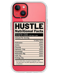 Hustle Nutritional  Facts iPhone Case
