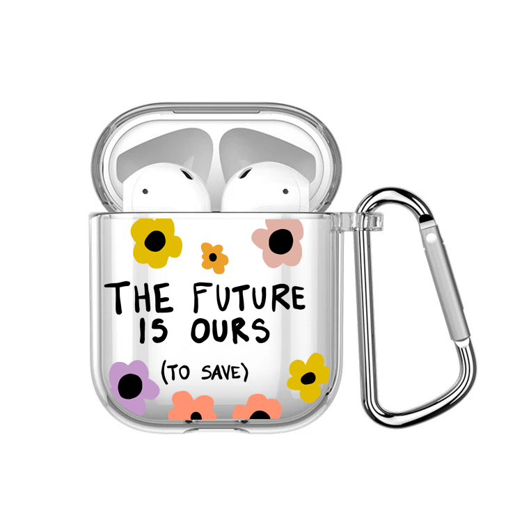 Future Is Ours Airpods Case