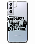 Extra Fries Quote Samsung Case