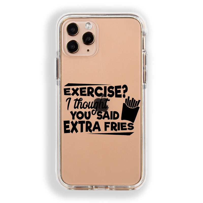 Extra Fries Quote iPhone Case